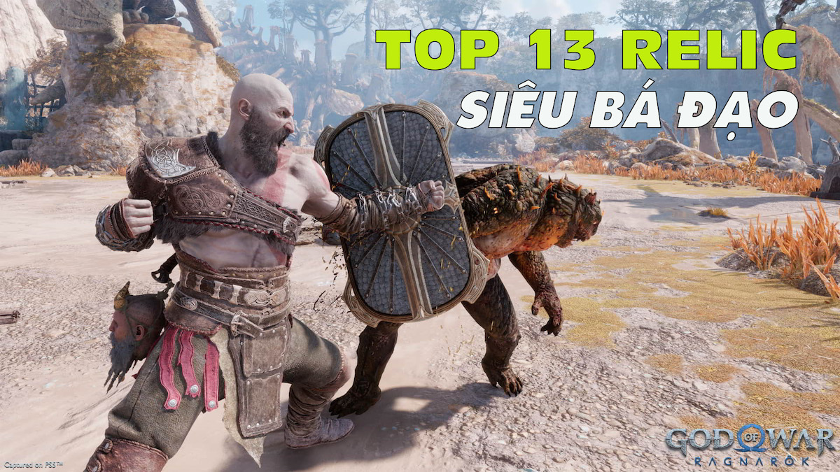 TOP 13 Relic cực bá đạo trong God of War Ragnarok và nơi tìm ra chúng