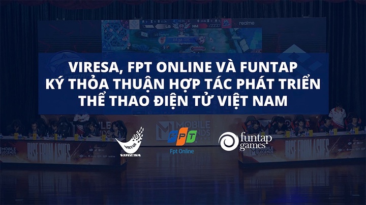 VIREA, FPT và FUNTAP ký thoả thuận hợp tác phát triển Esports Việt Nam