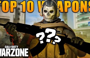 Top 10 vũ khí bá đạo nhất trong Call Of Duty: Warzone