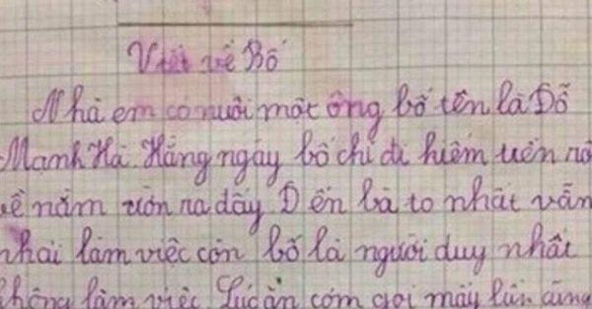 Bài văn tả ông bố lười của học sinh tiểu học khiến cộng đồng mạng cười nghiêng ngả