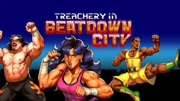 Đánh giá Treachery in Beatdown City, chút gợi nhớ về những ngày xưa - PC/Console