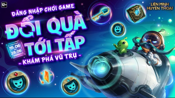 Tham gia “Khám Phá Vũ Trụ” – Đăng nhập chơi game, đổi quà tới tấp từ 15/06 đến 28/06