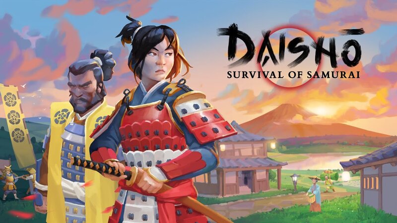 Daisho Survival of a Samurai - Tận hưởng trải nghiệm nhập vai sinh tồn như một samurai thời kỳ Nobunaga