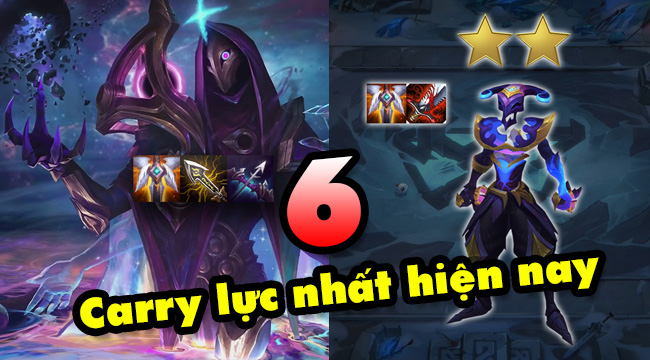 Đấu Trường Chân Lý: TOP 6 carry gánh team mạnh nhất hiện nay bạn nên dồn đồ