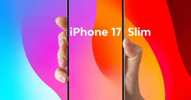 iPhone 17 Slim siêu mỏng - Đế chế mới của iPhone