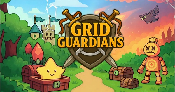 Grid Guardians – Xây dựng, hợp nhất và chiến đấu để bảo vệ vương quốc