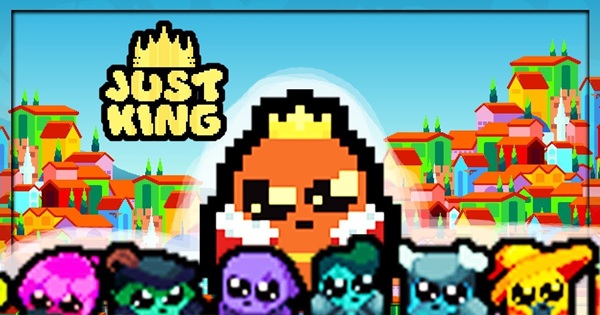 Just King Mobile – Hành trình nhỏ nhưng đầy chất hành động kịch tính