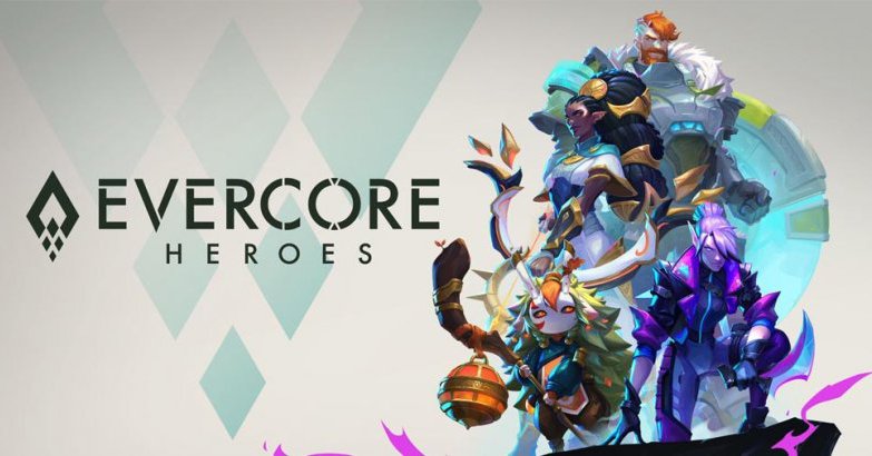 EVERCORE Heroes, trò chơi do người cũ của Riot phát triển sắp được phát hành