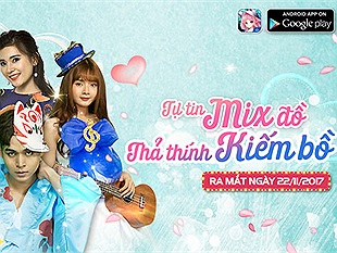 Idol Thời Trang - Game kết đôi mix đồ cực hot ấn định ra mắt ngày 22/11 tại Việt Nam