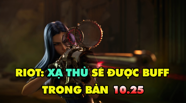 LMHT: Riot tiết lộ Xạ Thủ và Hỗ Trợ sẽ được buff nhẹ trong bản 10.25