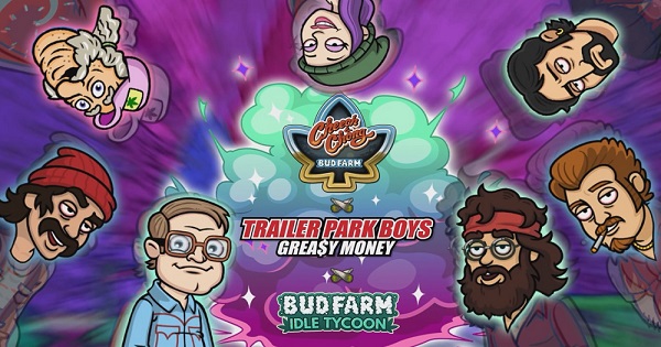 Trailer Park Boys, Cheech & Chong và Bud Farm sẽ hợp tác trong dự án game stoner tuyệt đỉnh