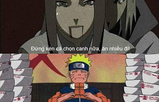 Loạt ảnh meme chứng minh Naruto đúng chuẩn 