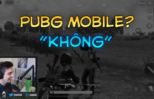 Shroud lí giải vì sao không chơi PUBG Mobile mà chỉ tập trung vào bản PC