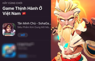 HOT: Tân Minh Chủ đoạt TOP 1 Game Thịnh Hành Store trên toàn bộ thị trường Việt Nam, xin nhắc lại là toàn bộ thị trường!