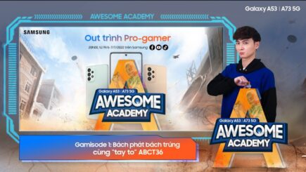 Khởi động Awesome Academy “bách phát bách trúng” cùng ABCT36