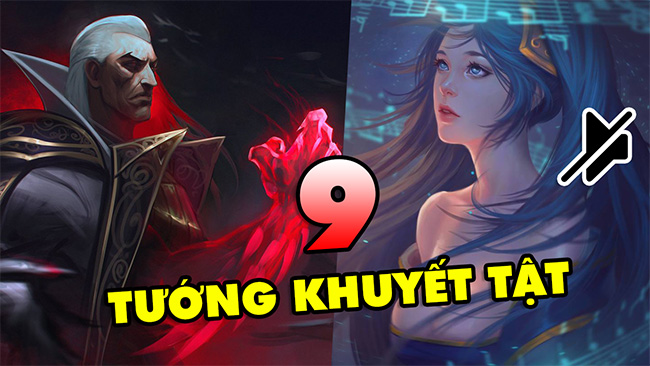 TOP 9 vị tướng không may mắn bị Khuyết Tật đáng thương nhất LMHT