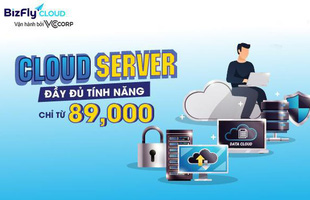 Chỉ từ 89.000đ, sở hữu ngay Cloud Server đầy đủ tính năng cho khách hàng