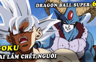 Dragon Ball Super chap 65: Goku đã mắc 1 sai lầm chết người... mở ra cơ hội cho Vegeta trở thành người hùng