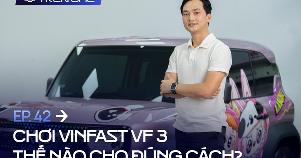 [Trên Ghế 42] 'Mua VinFast VF 3, khách Việt không lăn tăn tiền độ, có người bỏ cả Land Cruiser vì thấy VF 3 quá tiện'