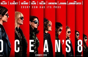 Phim về những tên trộm thế kỷ Ocean's 8 sẽ được ra mắt vào năm sau