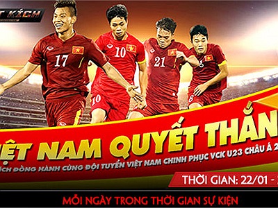 Đột Kích tưng bừng chùm sự kiện đồng hành cùng U23 Việt Nam