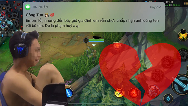 Nam game thủ Tốc Chiến bị bạn gái chia tay vì… phạm huý với phụ huynh