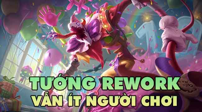 Top 8 trường hợp rework thất bại nhất trong lịch sử LMHT