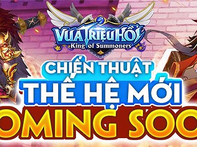 Vua Triệu Hồi - MMOPG mang hơi hướng Summoners War sẽ sớm ra mắt tại Việt Nam