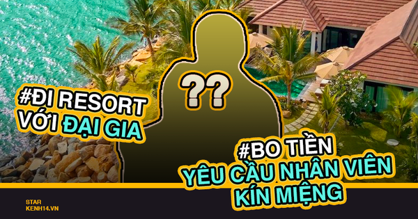 Nữ ca sĩ Gen Z đi resort 6 sao với đại gia U60 suốt 2 năm, bo đậm tiền cho nhân viên yêu cầu 1 chuyện tuyệt mật nhưng vẫn có người bị đuổi