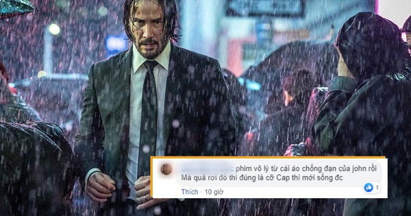 Khán giả chia phe tranh cãi về John Wick 3: Người khen 