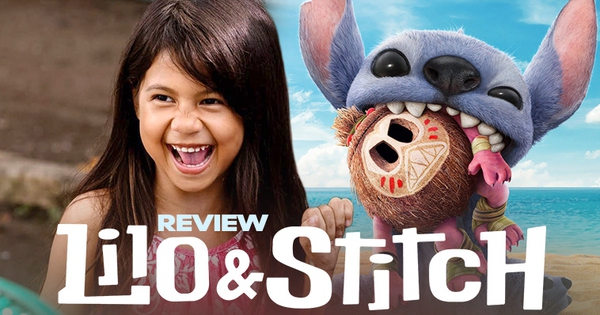Lilo & Stitch 2025: Khi Disney mang phép màu trở lại