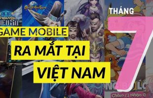 Điểm lại những game mobile đã ra mắt thị trường game Việt tuần qua