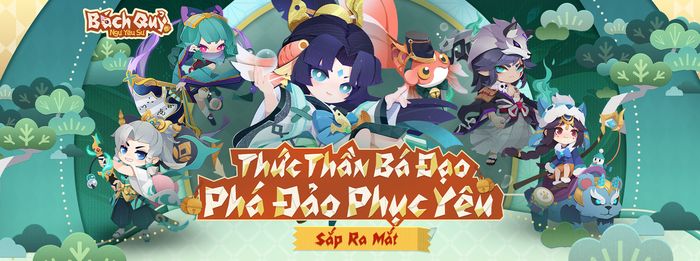 Bách Quỷ Ngự Yêu Sư tựa game đấu tướng rảnh tay đang mở đăng ký trước trên Mobile