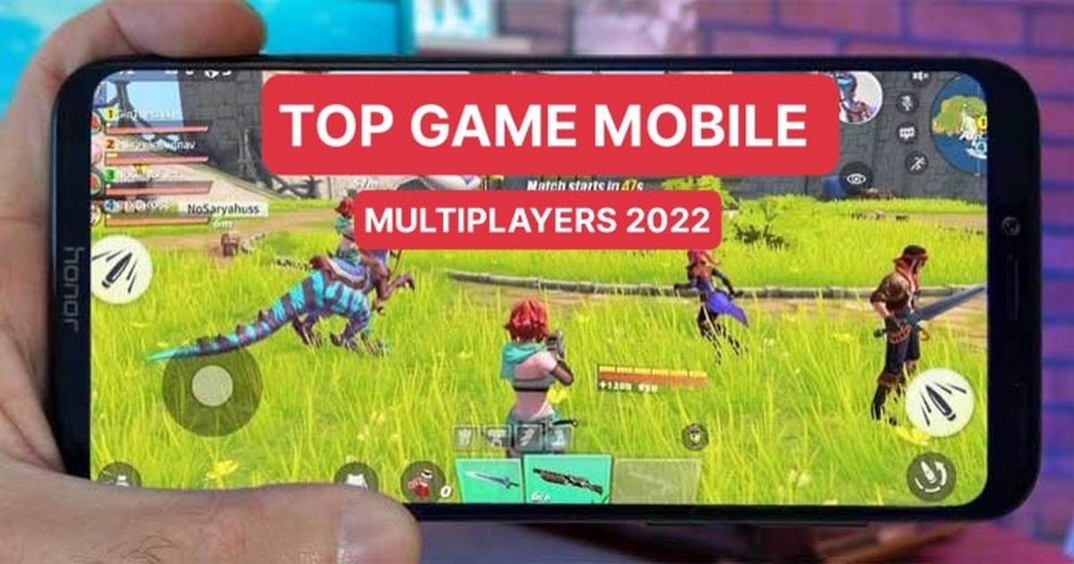 Top Game Mobile Multiplayer cấu hình cao năm 2022