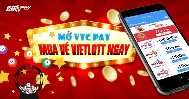 Vé số Vietlott trên VTC Pay – Cơ hội trúng nhiều tỷ đồng chỉ với 10k!