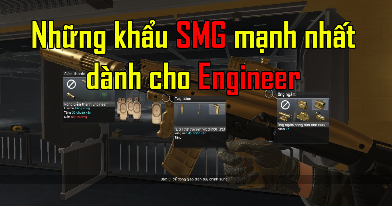 Những khẩu SMG bá đạo nhất cho Engineer trong Warface