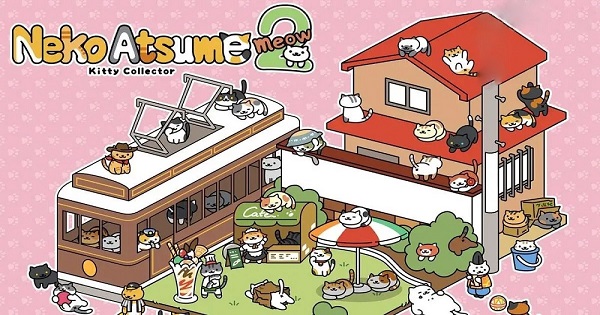 Neko Atsume 2: Kitty Collector – Phần tiếp theo của tựa game mô phỏng chăm sóc thú cưng nổi tiếng