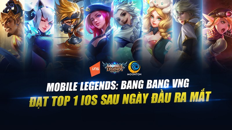 Mobile Legends: Bang Bang VNG đạt Top 1 IOS sau ngày đầu ra mắt