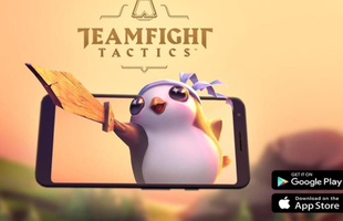 Ngày đầu trải nghiệm ĐTCL Mobile, Riot đã khiến 500 anh em game thủ 