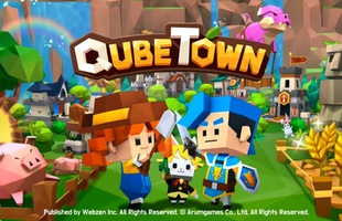 Game 'bảo vệ nông trại' siêu độc đáo QubeTown đã chính thức mở cửa miễn phí