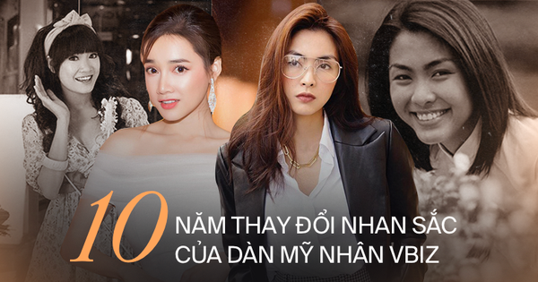 Nhan sắc dàn mỹ nhân hot nhất Vbiz sau 10 năm: Hà Tăng, Nhã Phương 