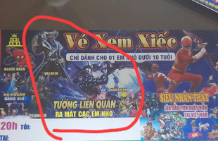 Vé xem xiếc cho trẻ em lại có cả biểu diễn Liên Quân ra mắt các em nhỏ, toàn tướng 