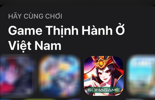 Nhất Đại Tông Sư lọt TOP 5 game mobile Thịnh Hành nhất tại Việt Nam thời điểm hiện tải, do App Store xếp hạng