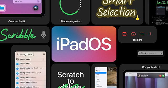 Quá nhiều thú vị không thể bỏ lỡ trên iPadOS 14