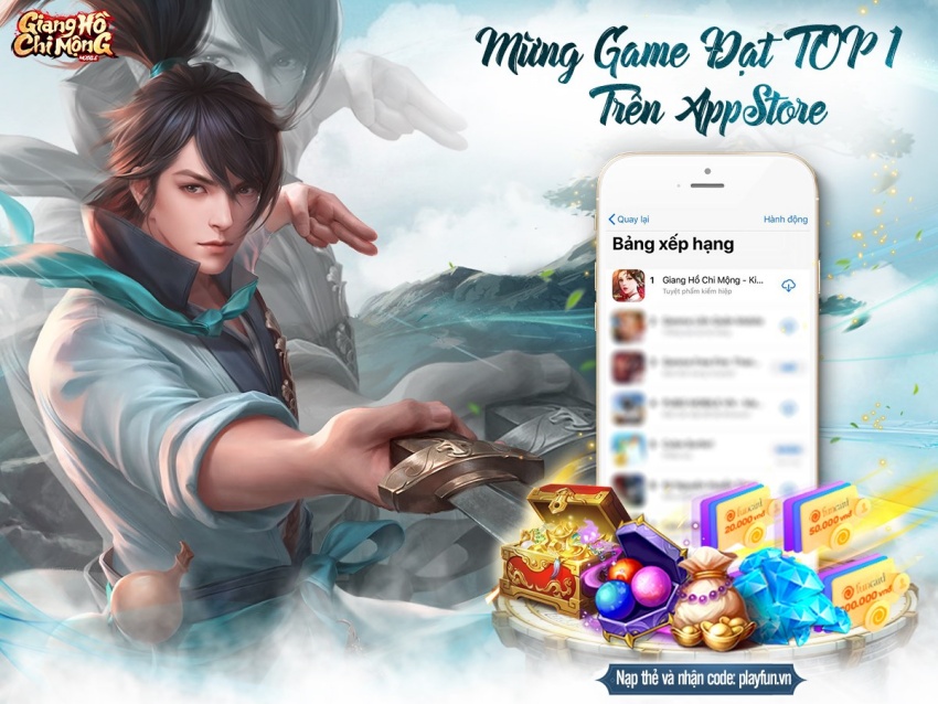 Giang Hồ Chi Mộng khẳng định “Kiếm hiệp never die” bằng vị trí số 1 BXH game trên store