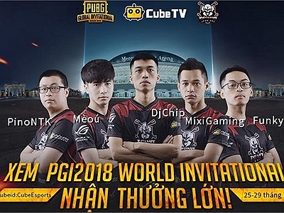 Nhận quà siêu khủng Tại  CubeTV khi xem Refund Gaming thi đấu chung kết thế giới PGI 2018