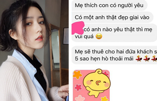 Dụ con gái tìm người yêu, mẹ hứa thuê khách sạn 5 sao cho hẹn hò, câu chốt cuối mới 