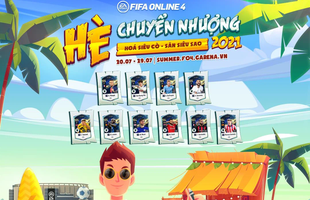 FIFA Online 4 tung sự kiện Hè Chuyển Nhượng 2021: Trở thành siêu cò và cơ hội săn 21TOTS miễn phí mỗi ngày