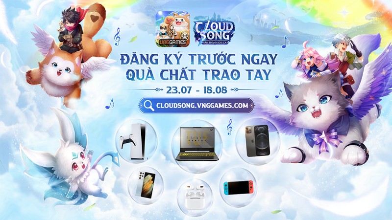 Choáng với bộ phần thưởng khi tham gia đăng ký sớm Cloud Song VNG