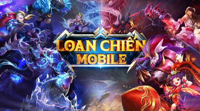 Loạn Chiến Mobile mang đến làn gió tươi trẻ cho cộng đồng eSports Việt Nam